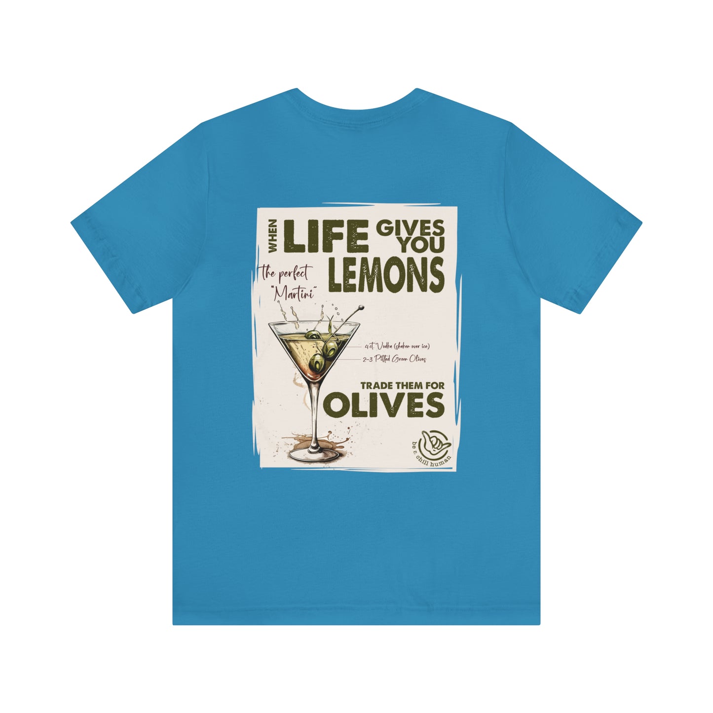 When Life Gives You Lemons Tee