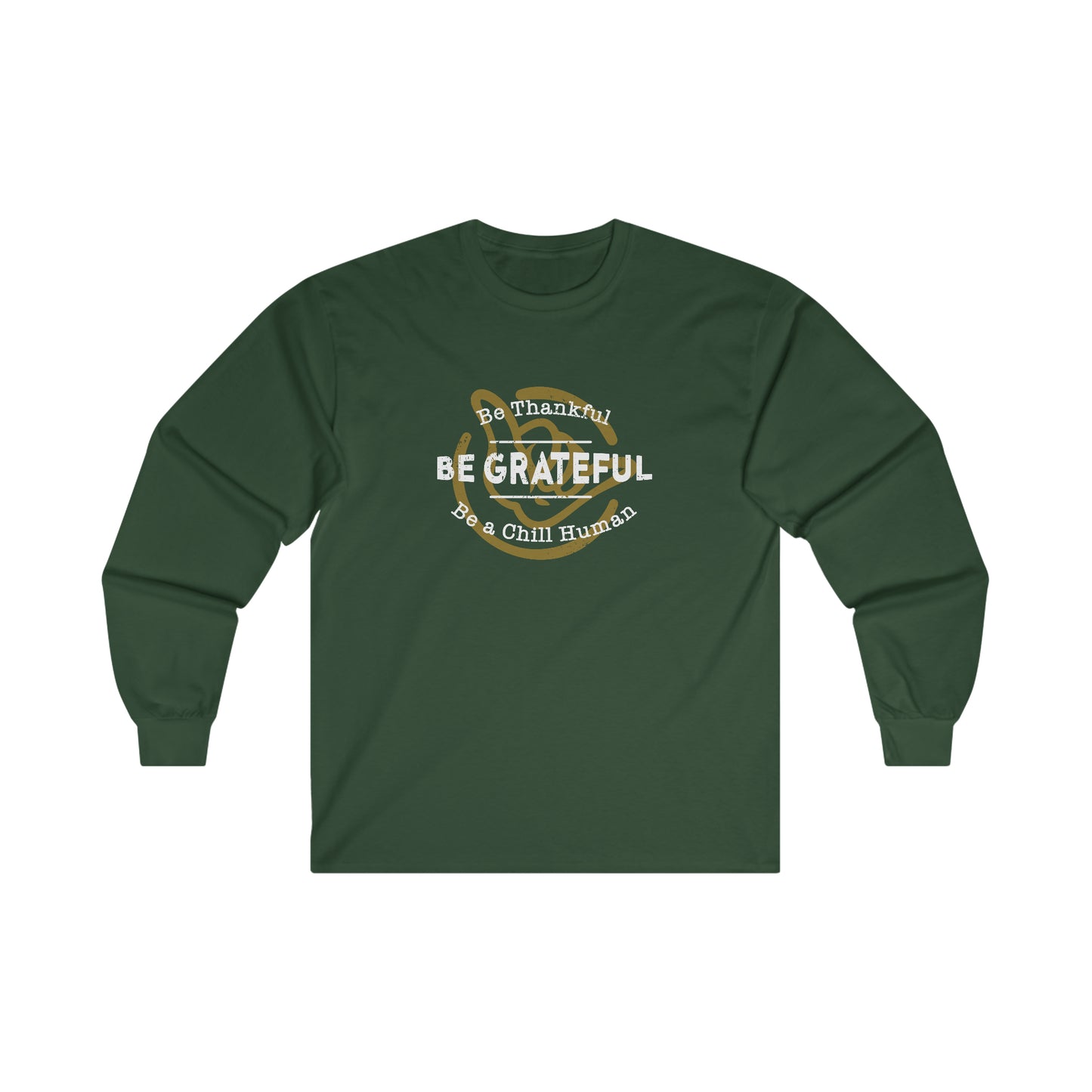 Be Grateful Long Sleeve Tee