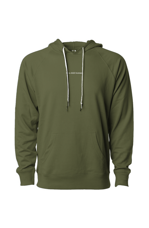 Be a Chill Human Terry Hoodie