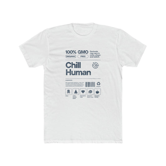 Chill Human Ingredients Tee